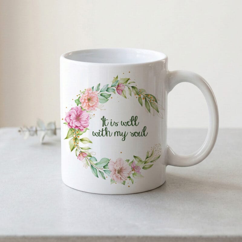 cană creștină cu mesajul "it is well with my soul"