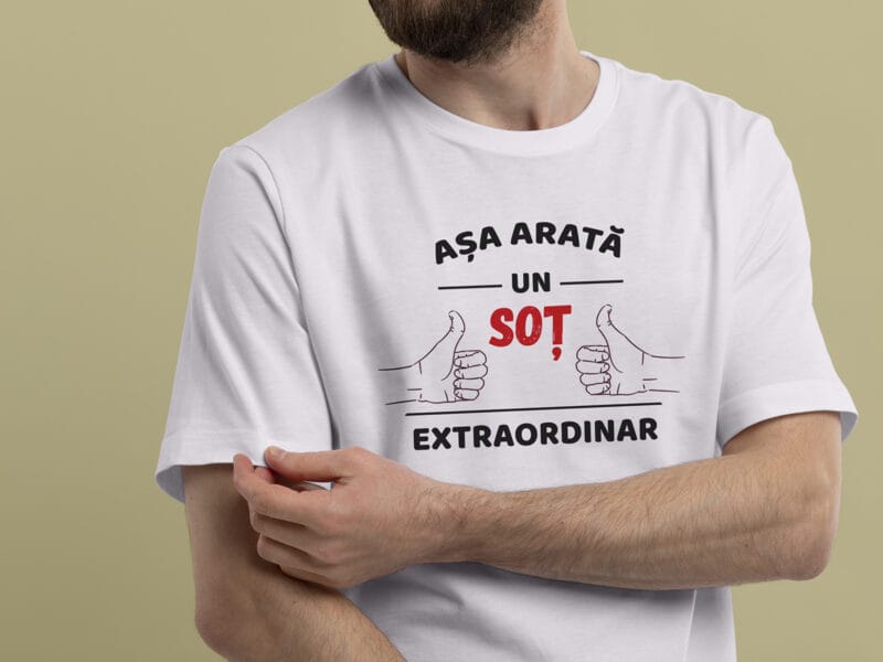 Tricou „Așa arată un soț extraordinar”