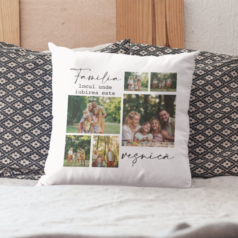 pernă personalizată "familia este locul unde iubirea este veșnică" cu colaj 6 poze