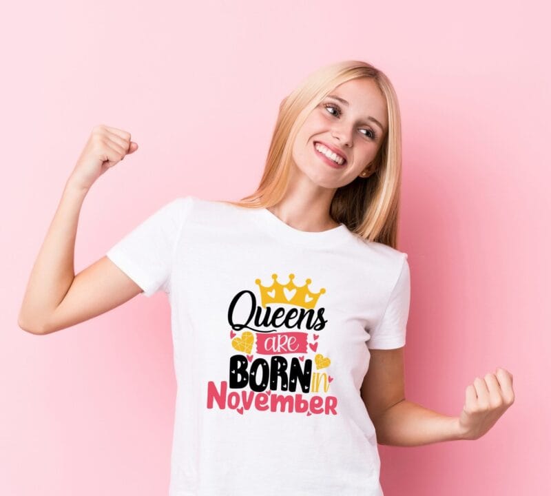 Tricou Queens are born in November