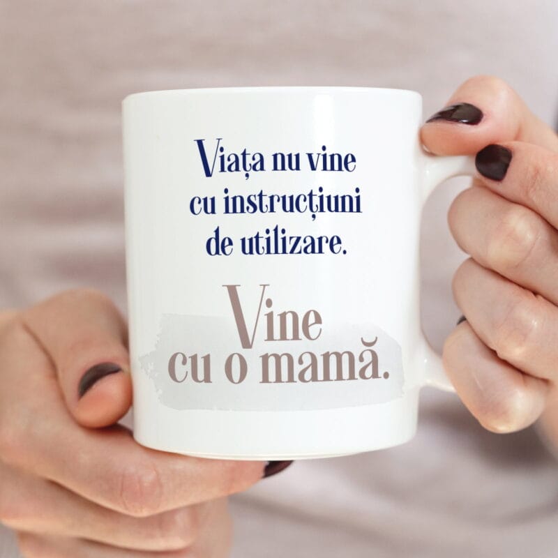 cană personalizată viața vine cu o mamă