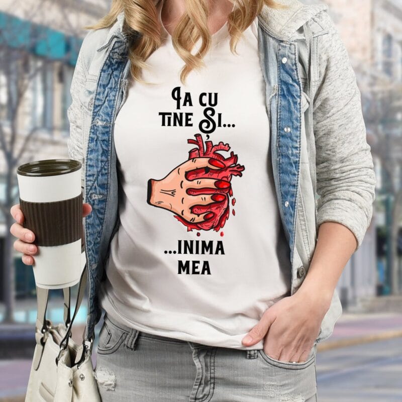 tricou personalizat ia cu tine și inima mea