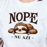 tricou personalizat nope, nu azi