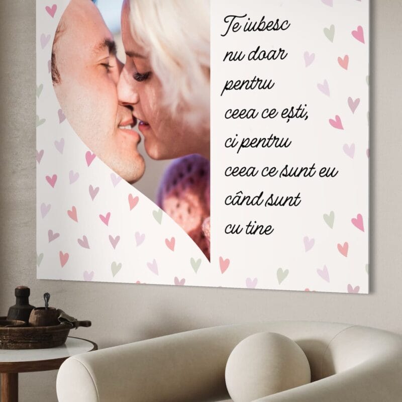 tablou canvas personalizat te iubesc pentru ce sunt