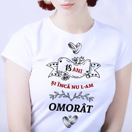 tricou personalizat Încă nu l-am omorât