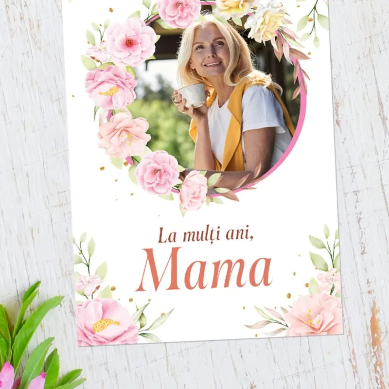 felicitare personalizată la mulți ani mama