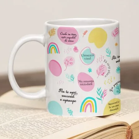 cană personalizată cu mesaje motivaționale