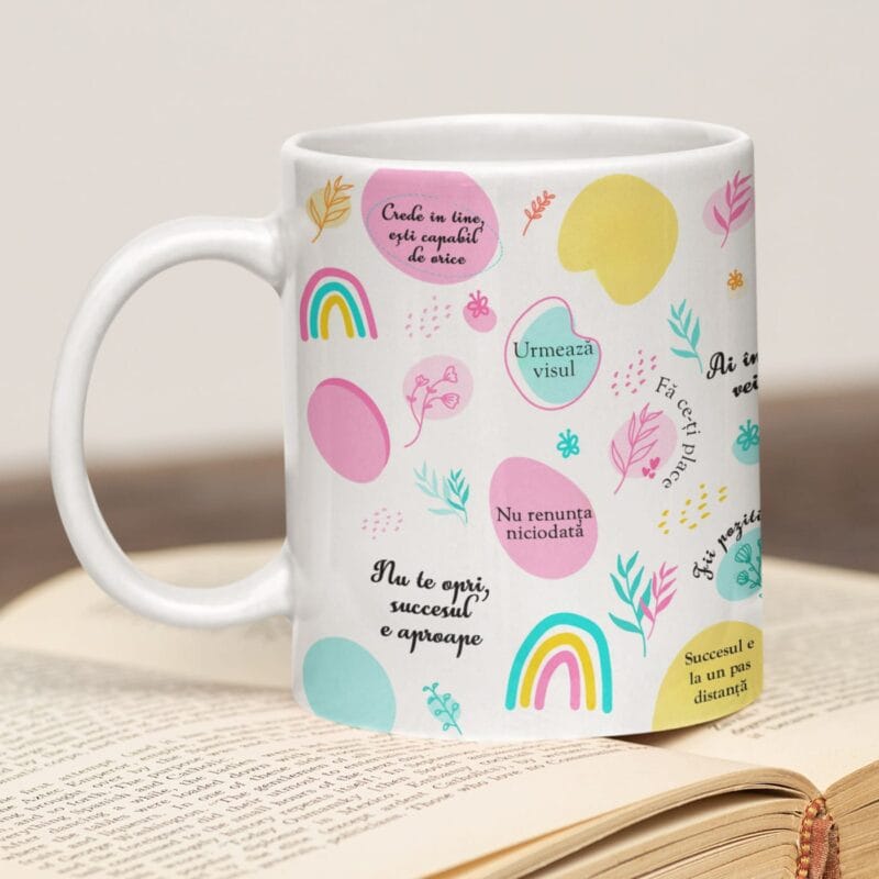 cană personalizată cu mesaje motivaționale