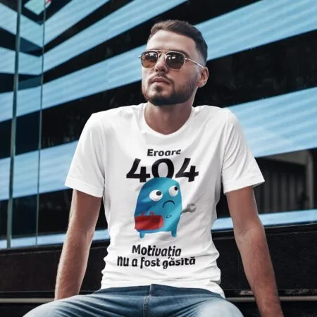 tricou personalizat eroare 404 fără motivație