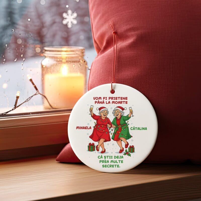 ornament personalizat de crăciun "prietene până la moarte" cadou amuzant pentru cea mai bună prietenă