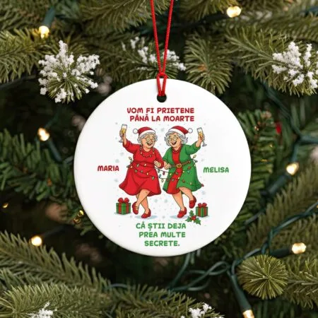 ornament personalizat de crăciun "prietene până la moarte" cadou amuzant pentru cea mai bună prietenă