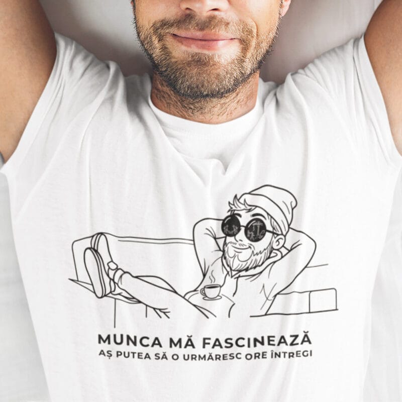 tricou personalizat cu mesaj amuzant — munca mă fascinează